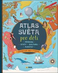 Atlas světa pro děti - autor neuvedený 1