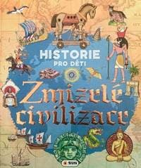 Zmizelé civilizace - autor neuvedený 1