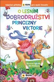 O lesním dobrodružství princezny Viktorie - autor neuvedený