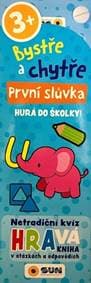 Bystře a chytře První slůvka - autor neuvedený