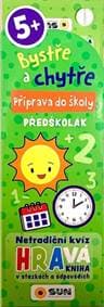 Bystře a chytře Příprava do školy - autor neuvedený 1