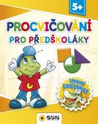 Procvičování pro předškoláky - autor neuvedený