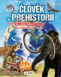 Člověk v prehistorii - autor neuvedený 1