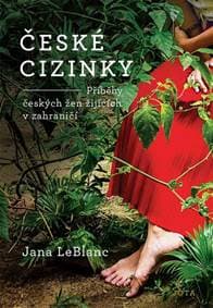 České cizinky - LeBlanc Jana