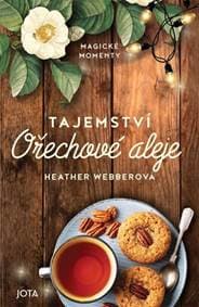 Tajemství Ořechové aleje - Heather Webberová 1