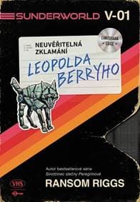 Sunderworld: Neuvěřitelná zklamání Leopolda Berryho - Riggs Ransom