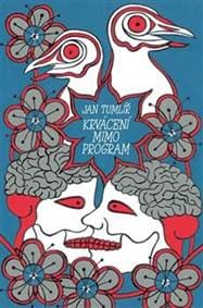 Krvácení mimo program - Jan Tumlíř 1