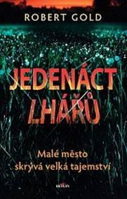 Jedenáct lhářů - Robert Gold 1