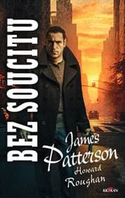 Bez soucitu - James Patterson, Howard Roughan 1
