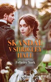 Skandál v Shrigley Hall - Felicity York 1