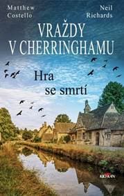 Vraždy v Cherringhamu Hra se smrtí - Matthew Costello, Neil Richards 1