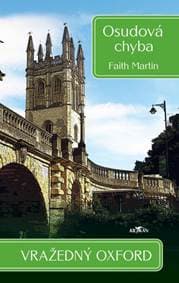 Vražedný Oxford Osudová chyba - Faith Martin 1