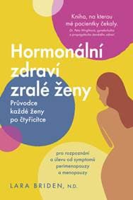 Hormonální zdraví zralé ženy - Lara Briden 1