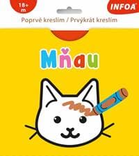 Poprvé kreslím / Prvýkrát kreslím - MŇAU (CZ/SK vydanie) - autor neuvedený 1