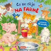 Co se děje na farmě - autor neuvedený