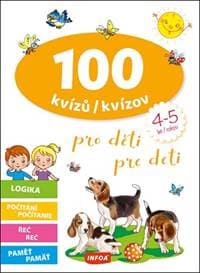 100 kvízov pre deti (4-5 rokov) - Kolektív autorov 1