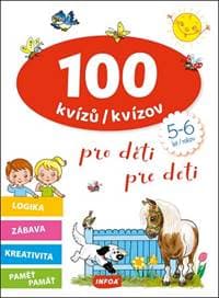 100 kvízov pre deti (5-6 rokov) - Kolektív autorov 1