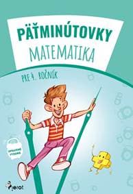 Pätminútovky matematika 4.ročník - Kolektív