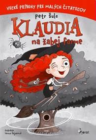 Klaudia na žabej farme - Šulc Petr 1