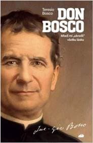 Don Bosco - Teresio Bosco 1