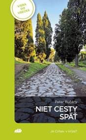Niet cesty späť - Peter Bučány 1