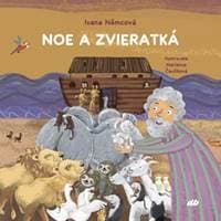 Noe a zvieratká - Ivana Němcová