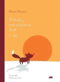 Príbehy pre potešenie duše - 2. diel - Bruno Ferrero 1