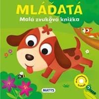 Malá zvuková knižka – Mláďatá - autor neuvedený 1