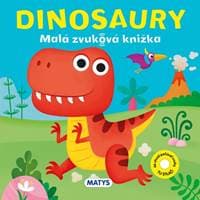 Malá zvuková knižka – Dinosaury - autor neuvedený 1
