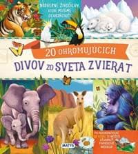 20 ohromujúcich divov zo sveta zvierat - autor neuvedený 1