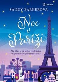 Noc v Paríži - Sandy Barkerová 1