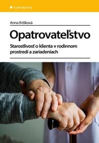 Opatrovateľstvo - Anna Krišková 1