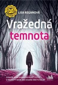 Vražedná temnota - Lisa Reganová 1