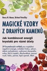 Magické vzory z drahých kamenů - Brittani Petrofsky, Henry M. Mason 1