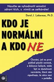 Kdo je normální a kdo ne - David J. Lieberman 1