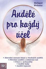 Andělé pro každý účel - Richard Webster 1