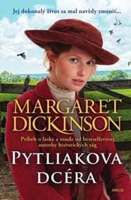 Pytliakova dcéra - Dickinson Margaret 1