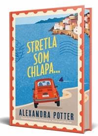 Stretla som chlapa... - Potter Alexandra 1