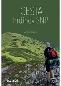 Cesta hrdinov SNP - Frkáň Adam 1