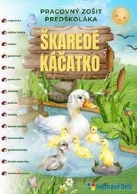 Škaredé káčatko - PZ predškoláka - Kolektív autorov 1