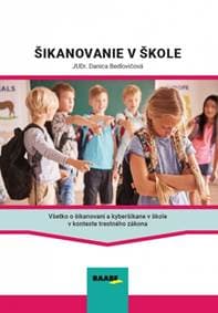 Šikanovanie v škole - Bedlovičová Danica 1