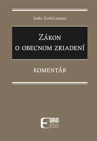 Zákon o obecnom zriadení - Soňa Košičiarová