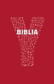 Y-Biblia - Biblia Katolíckej cirkvi pre mladých - autor neuvedený