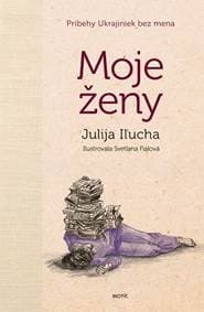 Moje ženy - Iľucha Julija 1