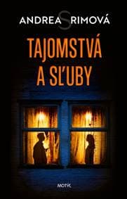 Tajomstvá a sľuby - Rimová Andrea