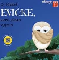 O sovičke Evičke, ktorú všetko vydesilo - autor neuvedený 1