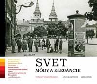 Svet módy a elegancie - Marcinová Júlia