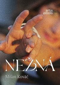 Nežná - Kováč Milan 1