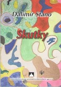 Skutky - Stano Dalimír 1