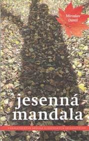 Jesenná mandala - Daniš Miroslav